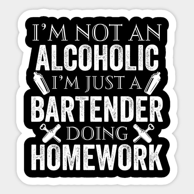 Im Not An Alcoholic Im Just A Bartender Doing Homework Sticker by Simpsonfft